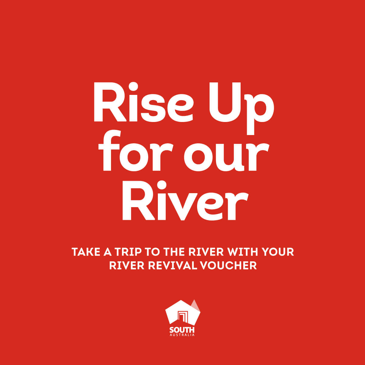 The text 'Rise Up for our River' over a red background