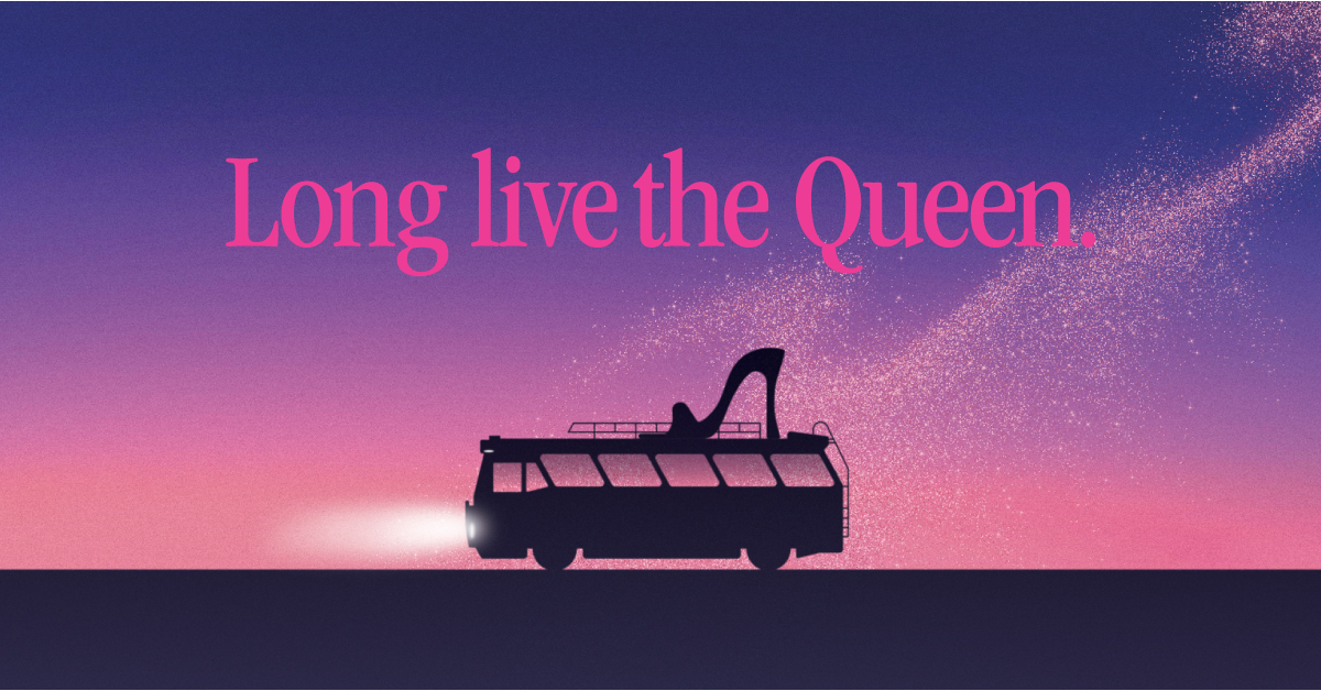 Long Live the Queen