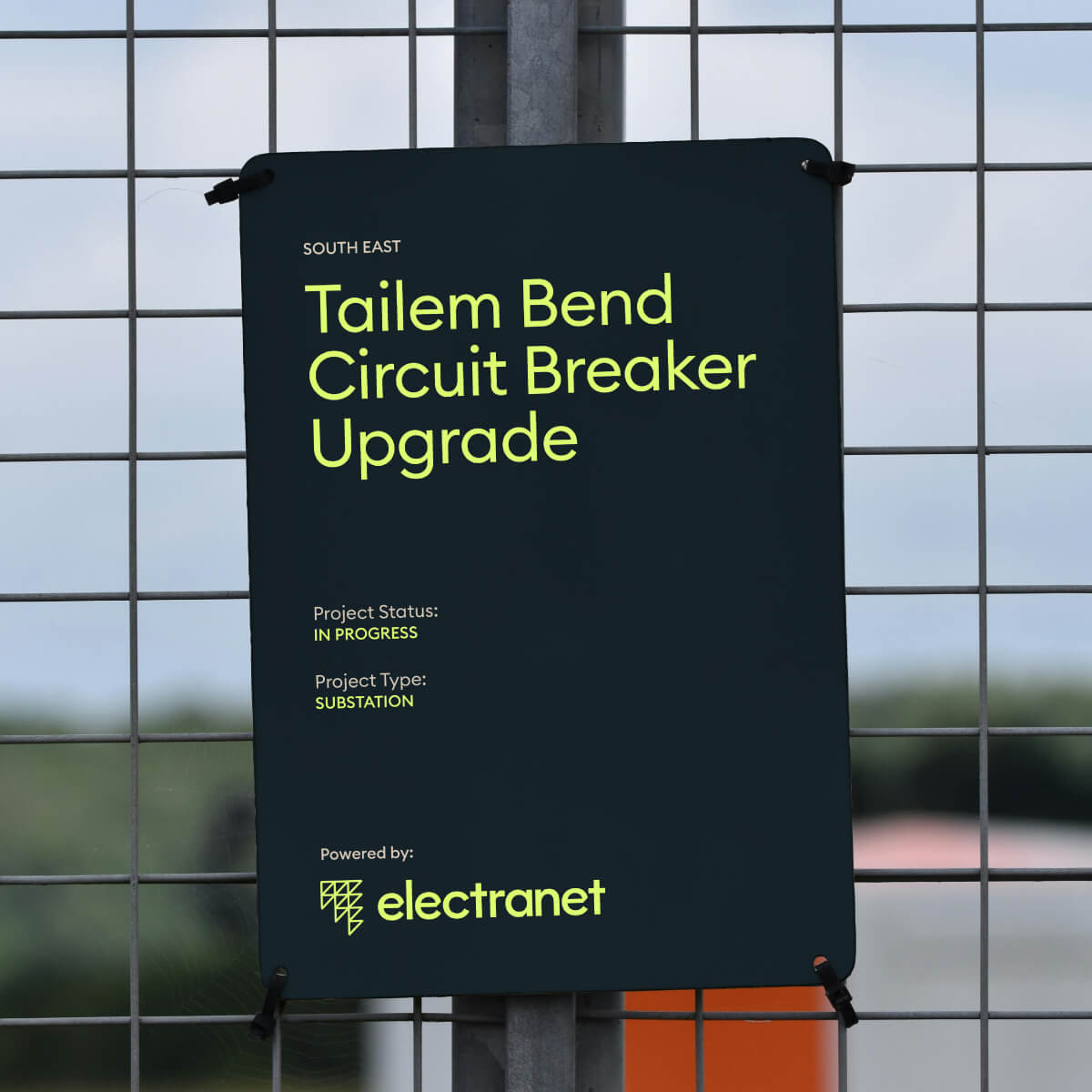 Electranet branded signage for an upgrade site, reading 'Tailem Bend Circuit Breaker Upgrade'